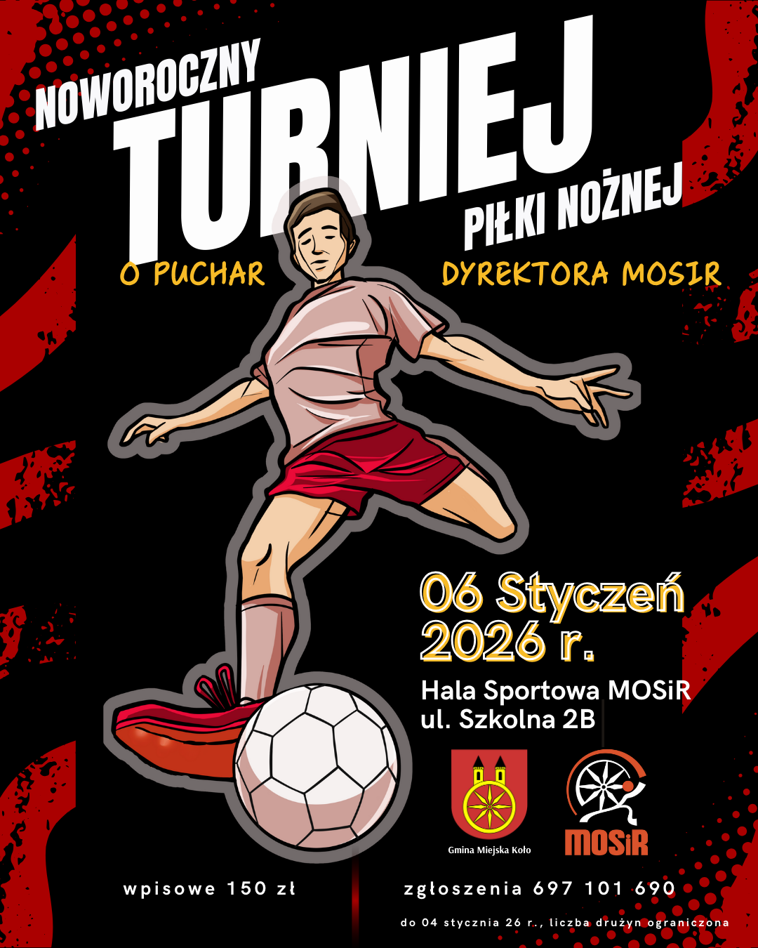 Zdjęcie: TURNIEJ PIŁKI NOŻNEJ O PUCHAR DYREKTORA MOSIR W KOLE